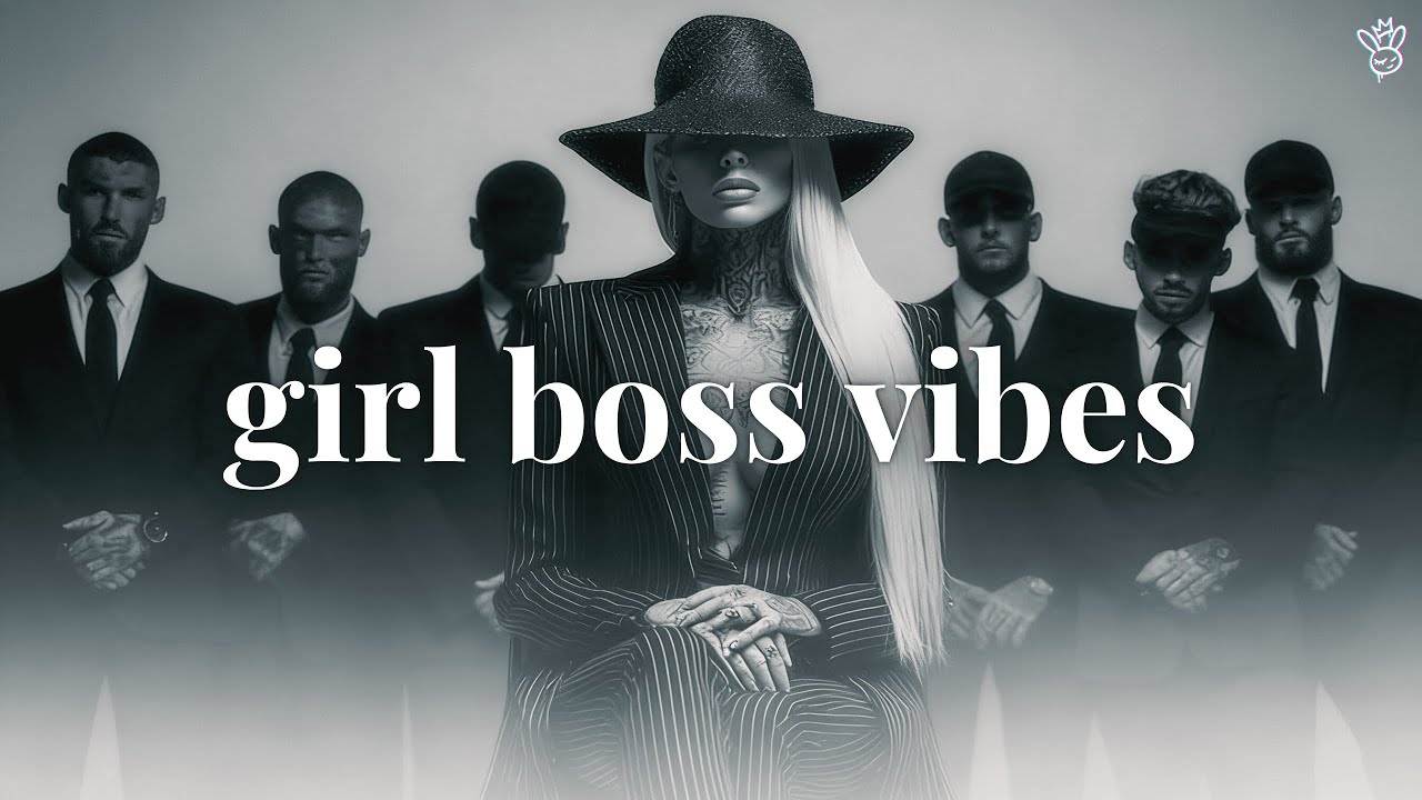 Everyone is OBSE$$ED with you ~ Girl boss vibes - Women energy playlist