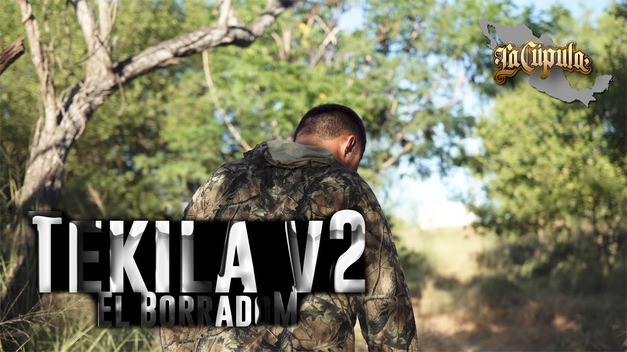 El Borrado M - Tekila V2 // Video Oficial