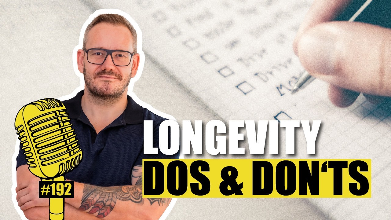Longevity 2026: 5 Dinge, die dich schneller altern lassen – und 5, die dein Leben verlängern #192