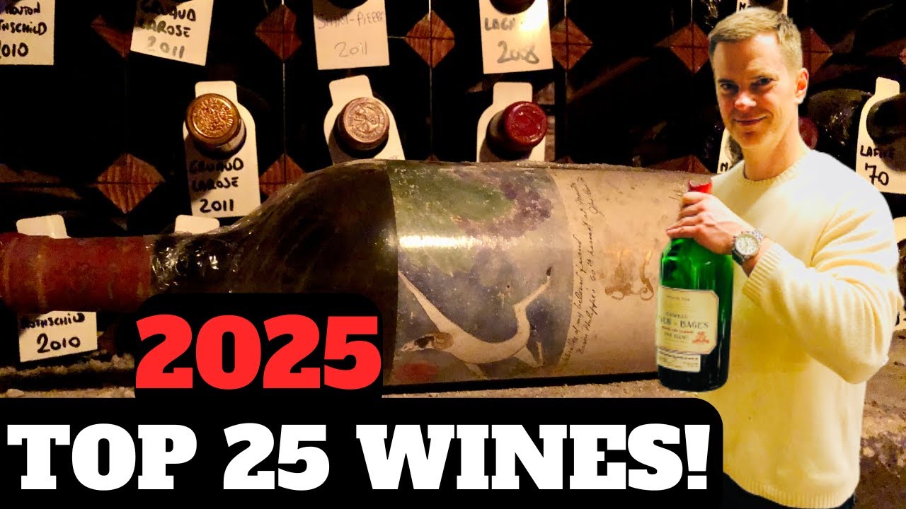 Wine Collecting: TOP 25 WINES of 2025!