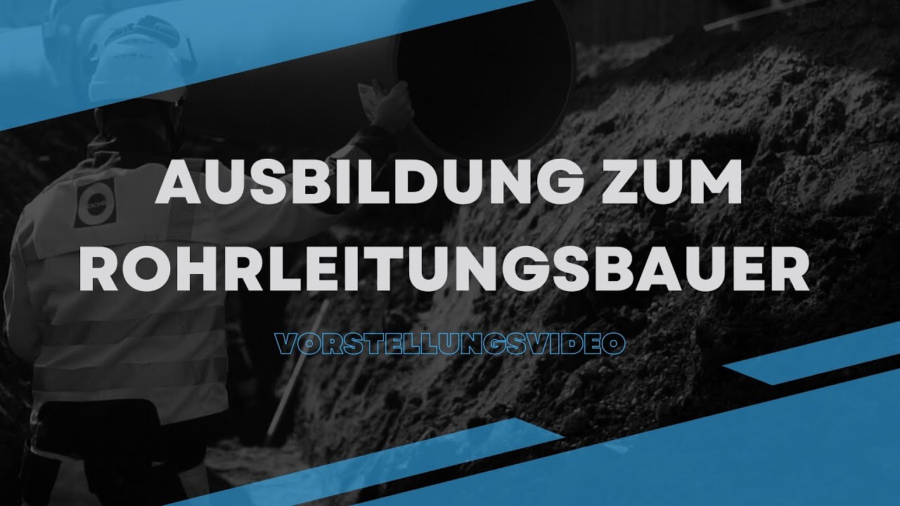 Ausbildung zum Rohrleitungsbauer - Vorstellungsvideo | OCHS Rohrleitungsbau
