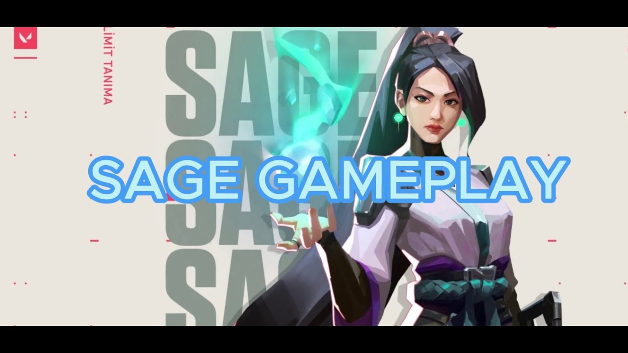 VALORANT SAGE GAMPILEY