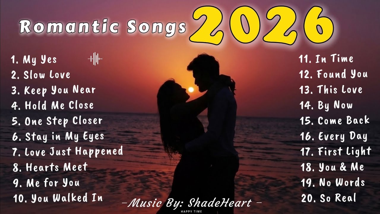My Yes – Relaxing Music 2026 | Calm Romantic Pop Songs for Stress Relief, Sleep & Peaceful Nights