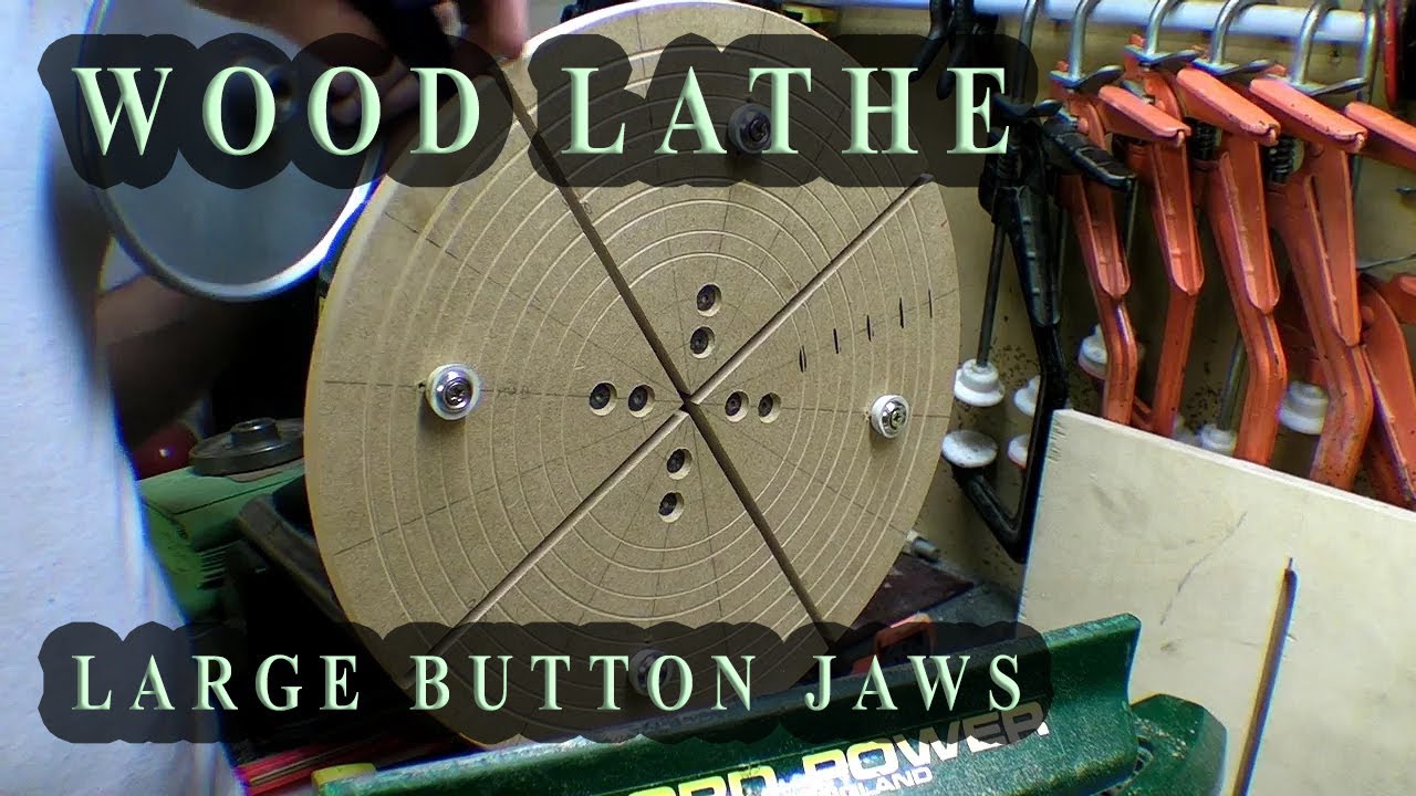 Making Large Button Jaws / Jumbo Lathe Cole Jaws / Wood Lathe