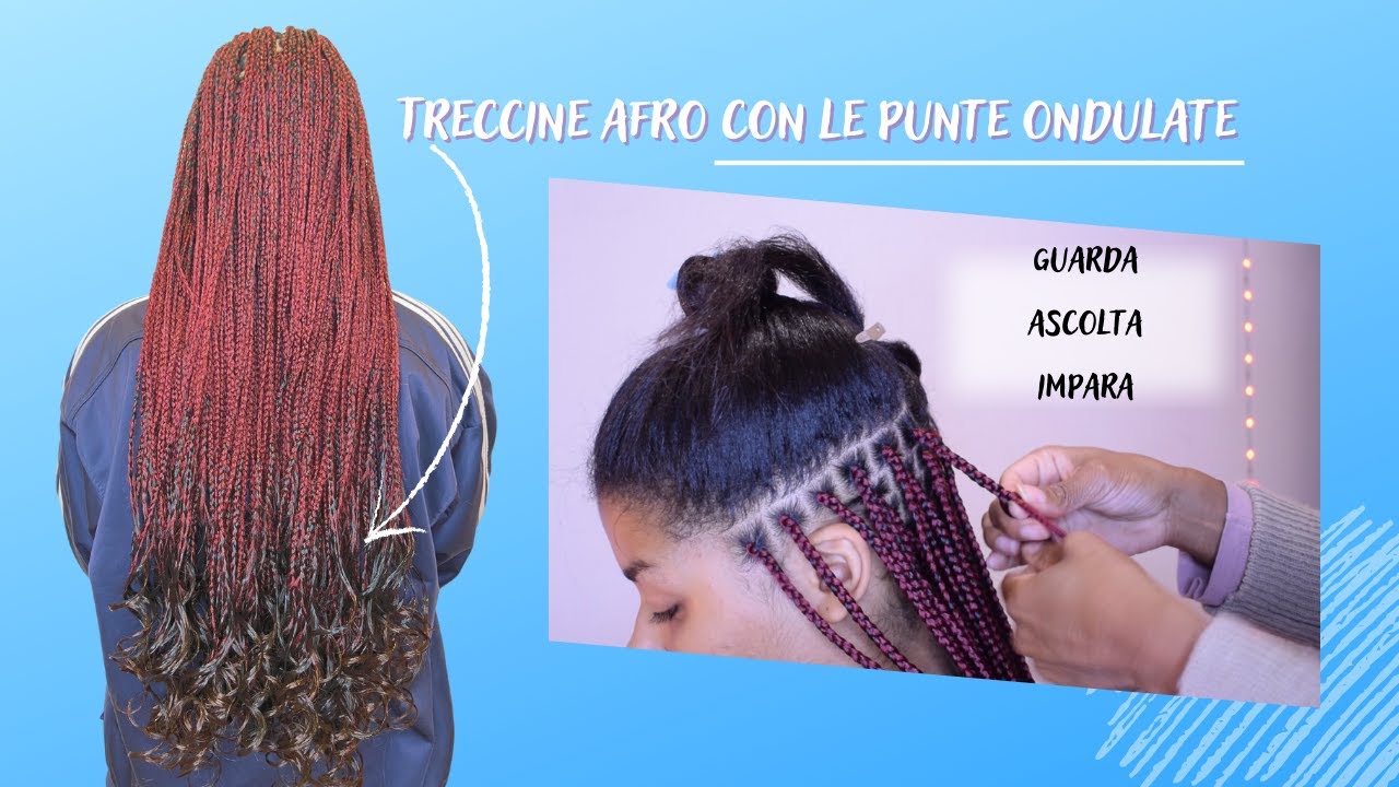 Come fare le treccine afro con le punte ondulate - FRENCH waves