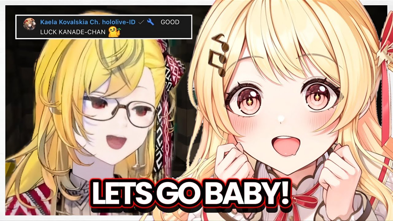 Kanade starts speaking English when Kaela comes to her stream…