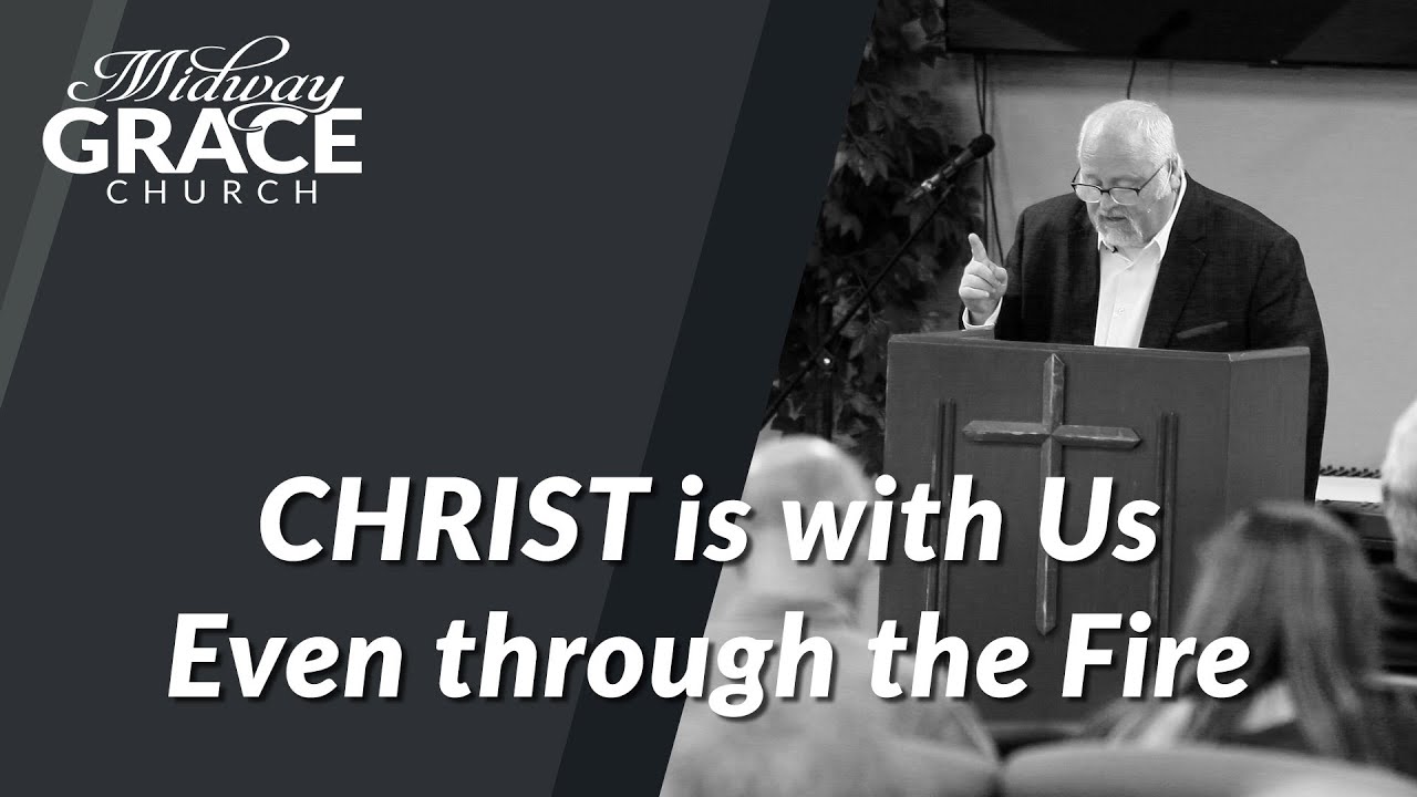 CHRIST is with Us Even through the Fire  ACTS 12: 1-4