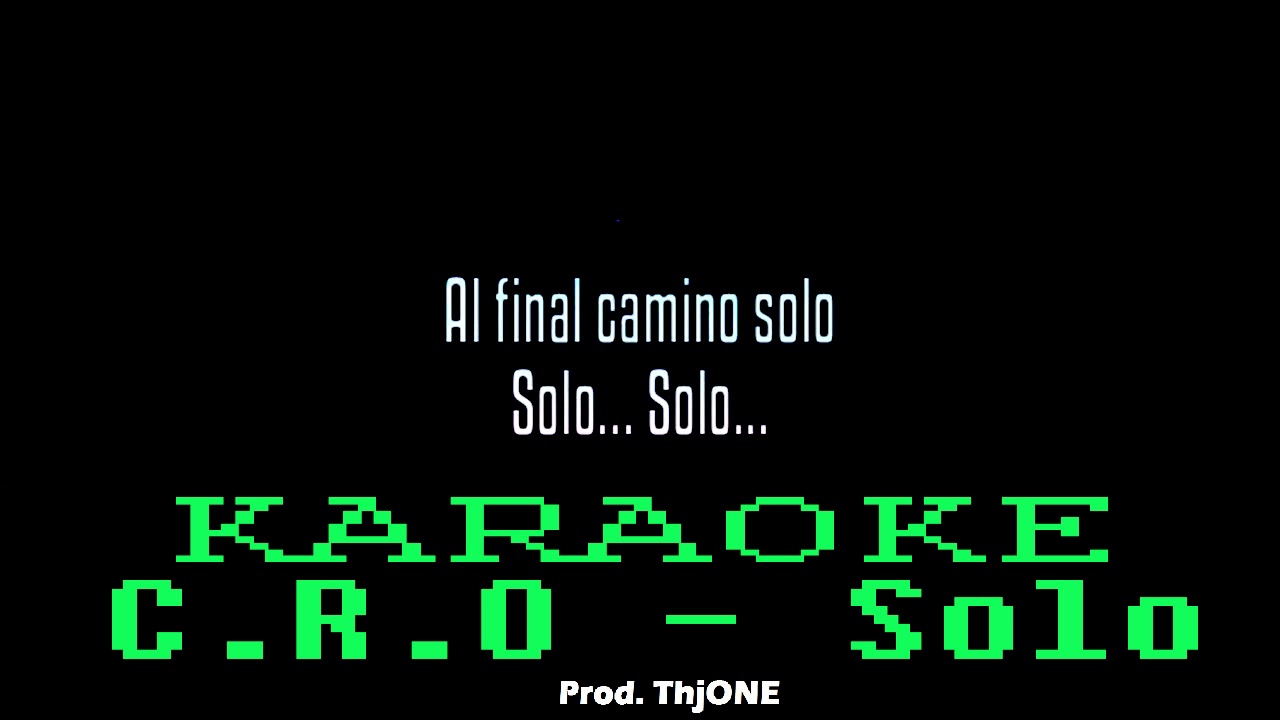 C.R.O - Solo (KARAOKE/INSTRUMENTAL)