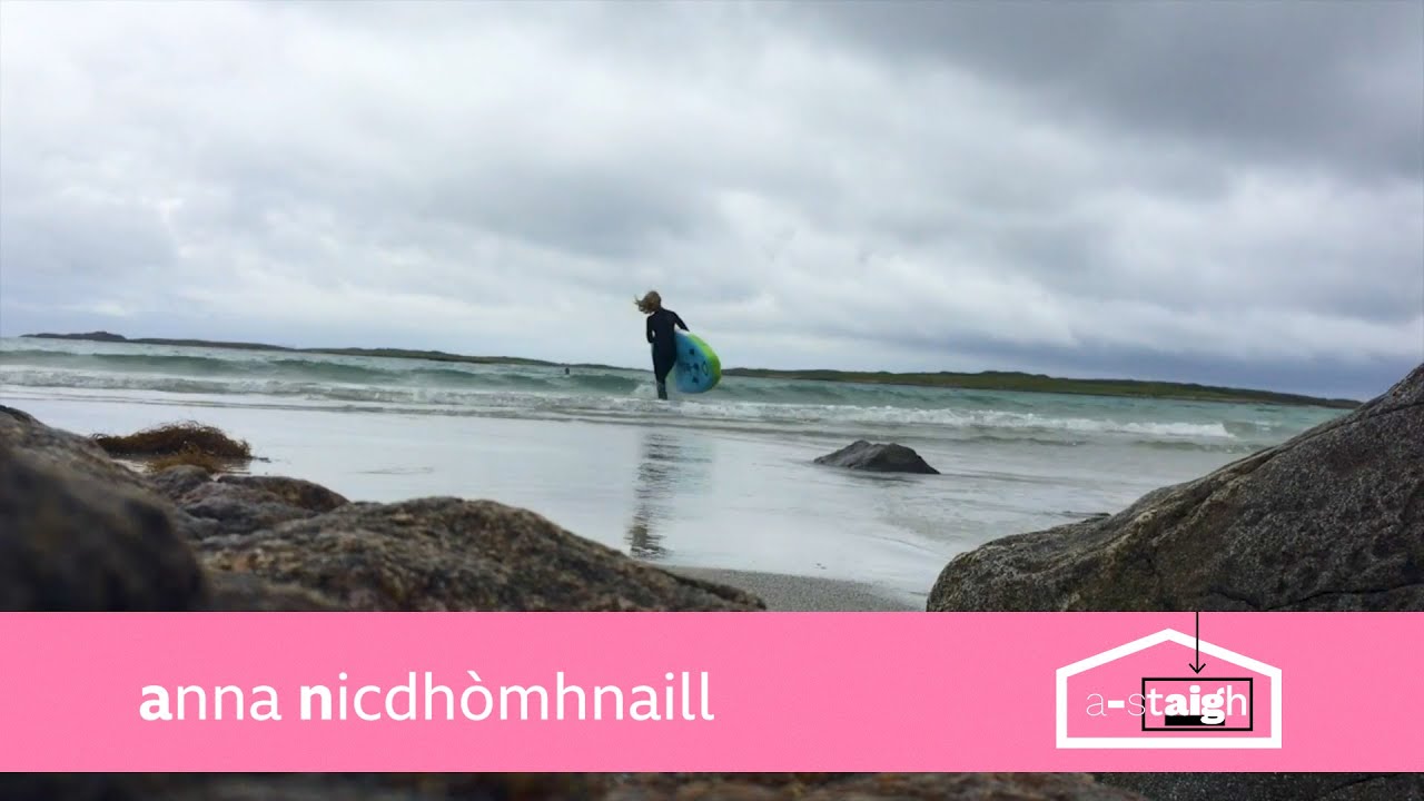 Anna NicDhòmhnaill | A-staigh | BBC ALBA