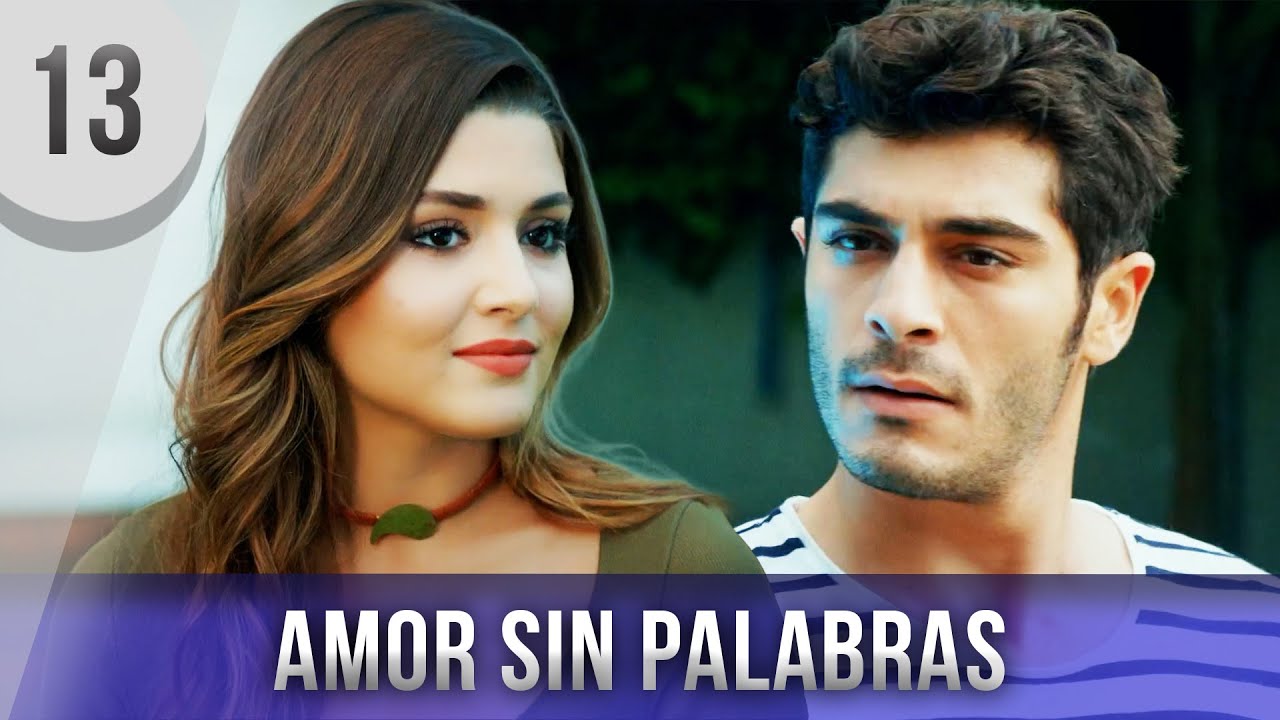 Amor Sin Palabras 13. Capítulo | Serie de Televisión Turca