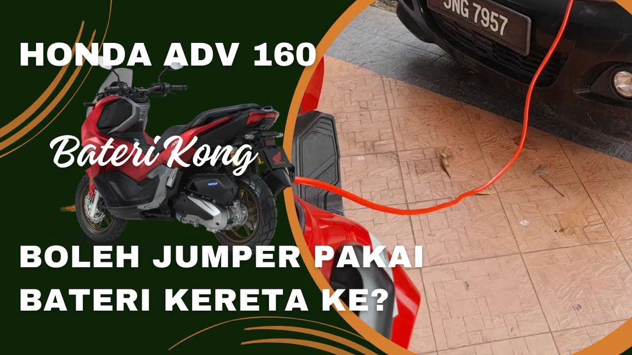 CARA JUMP START HONDA ADV 160 GUNA BATERI KERETA