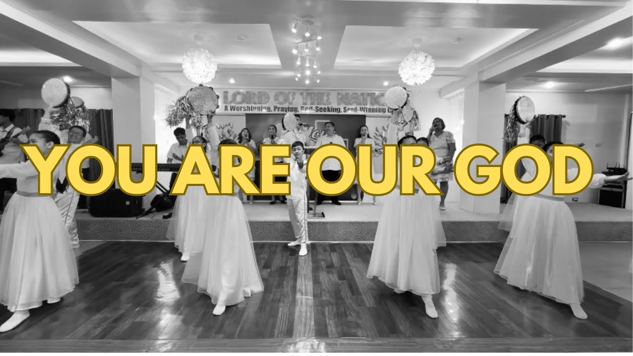 You are our God | Tambourine Dance