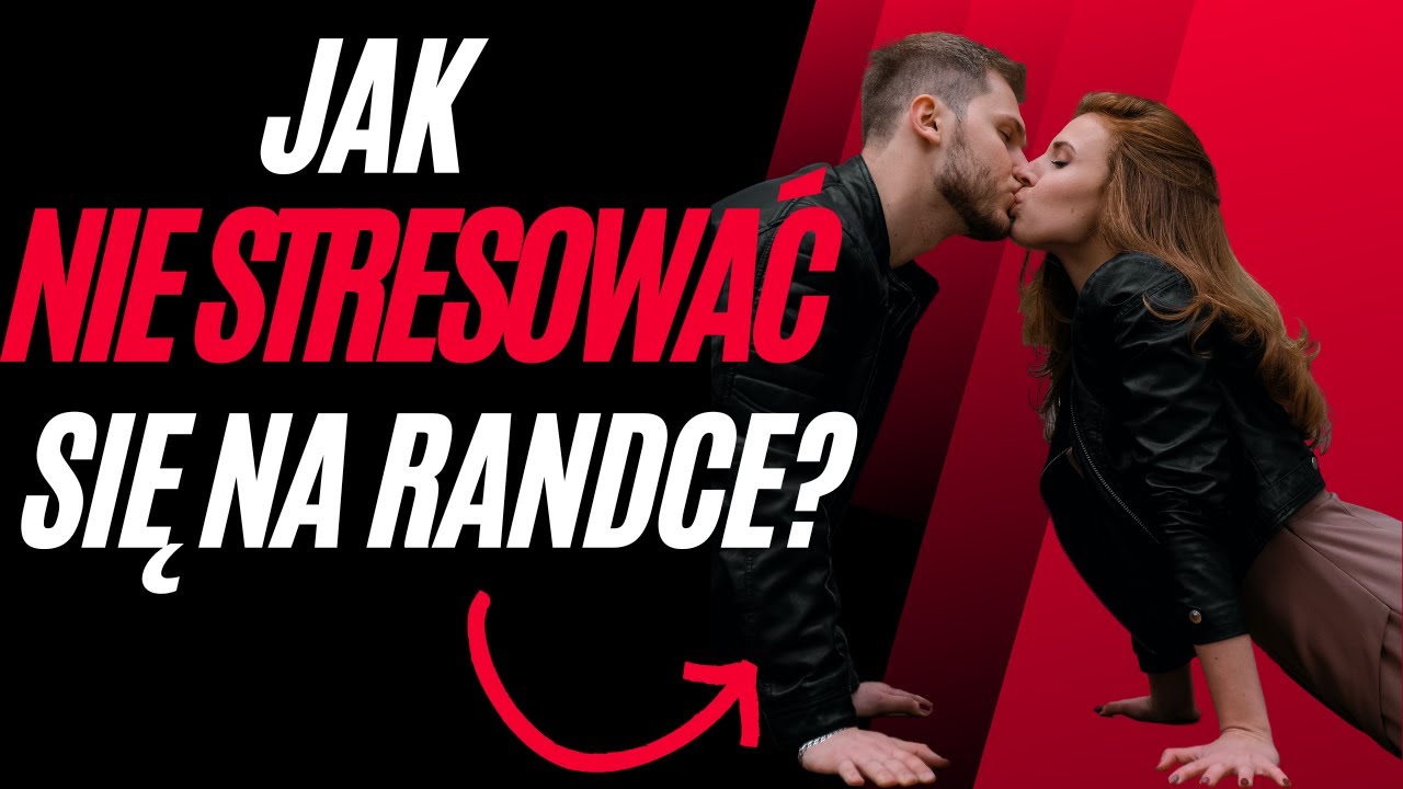 Jak NIE STRESOWAĆ się na RANDCE? Praktyczne Porady