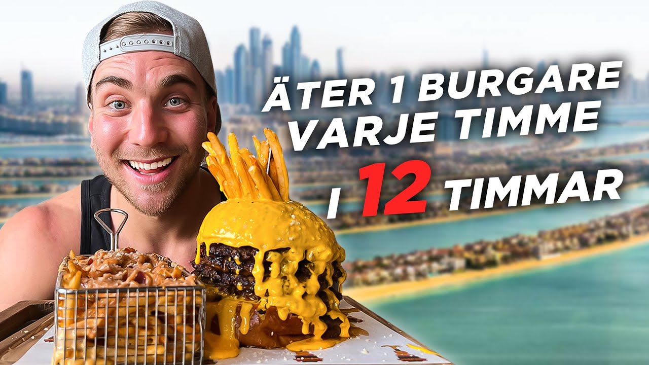 &Auml;ter 1 burgare VARJE timme i 12 TIMMAR (Dubai)