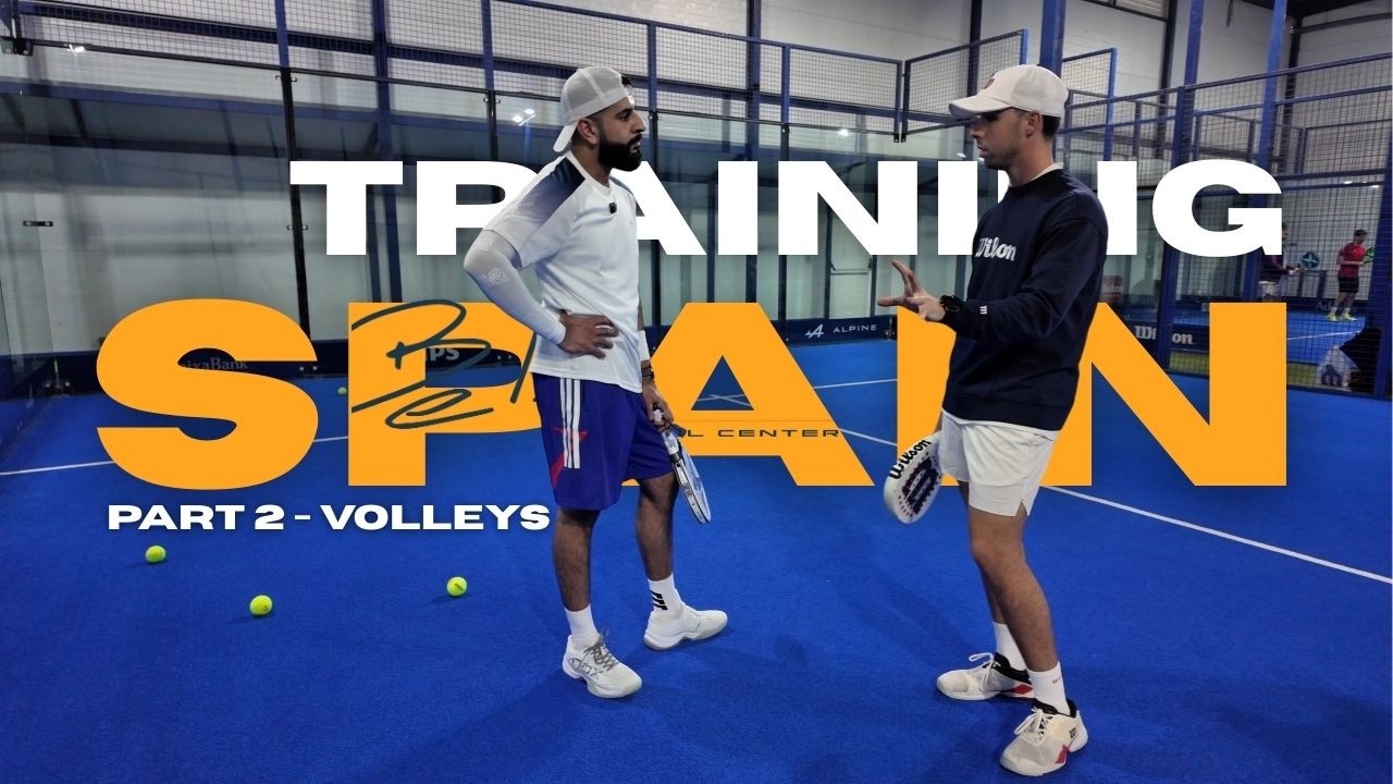 Episode 9 - Training at Bela Pádel Spain - Volleys