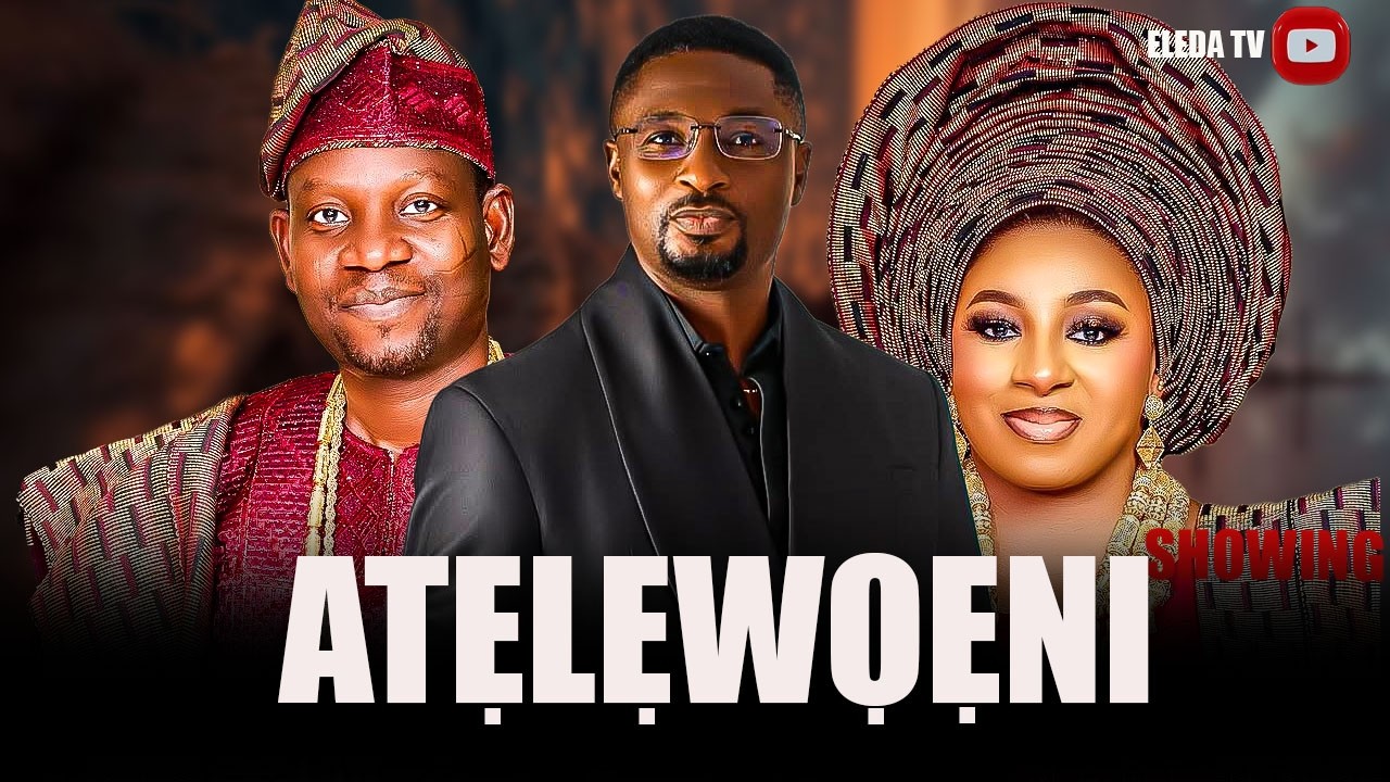 ATELEWOENI - Latest Yoruba Movie 2026 Drama; Jide Kosoko, Afeez Abiodun, Jamiu Azeez
