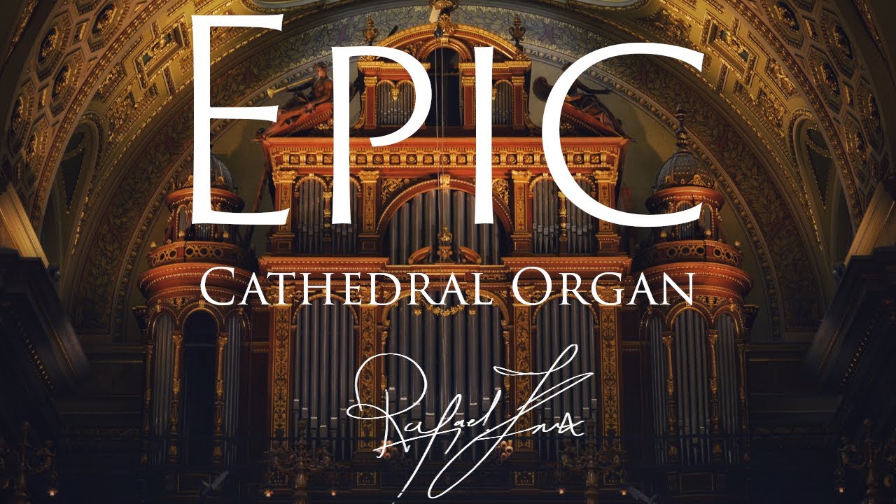 Epic Cathedral Organ | Classical Cinematic Organ Music | No AI Music | Rafael Krux