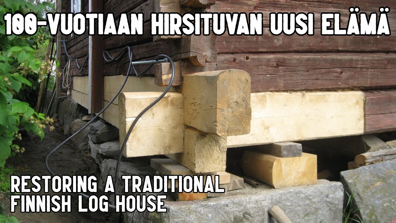 100-vuotiaan hirsituvan restaurointiprojekti