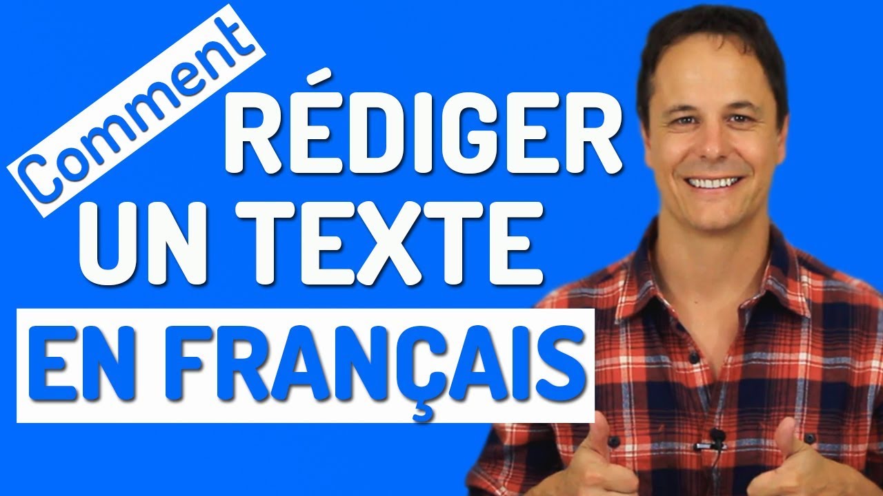 ÉCRIRE EN FRANÇAIS : 8 Conseils pour bien rédiger un texte en français