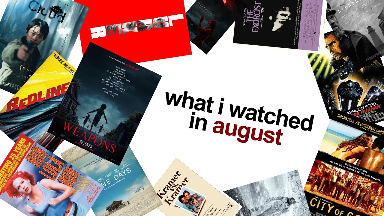 what i watched in august (2025)