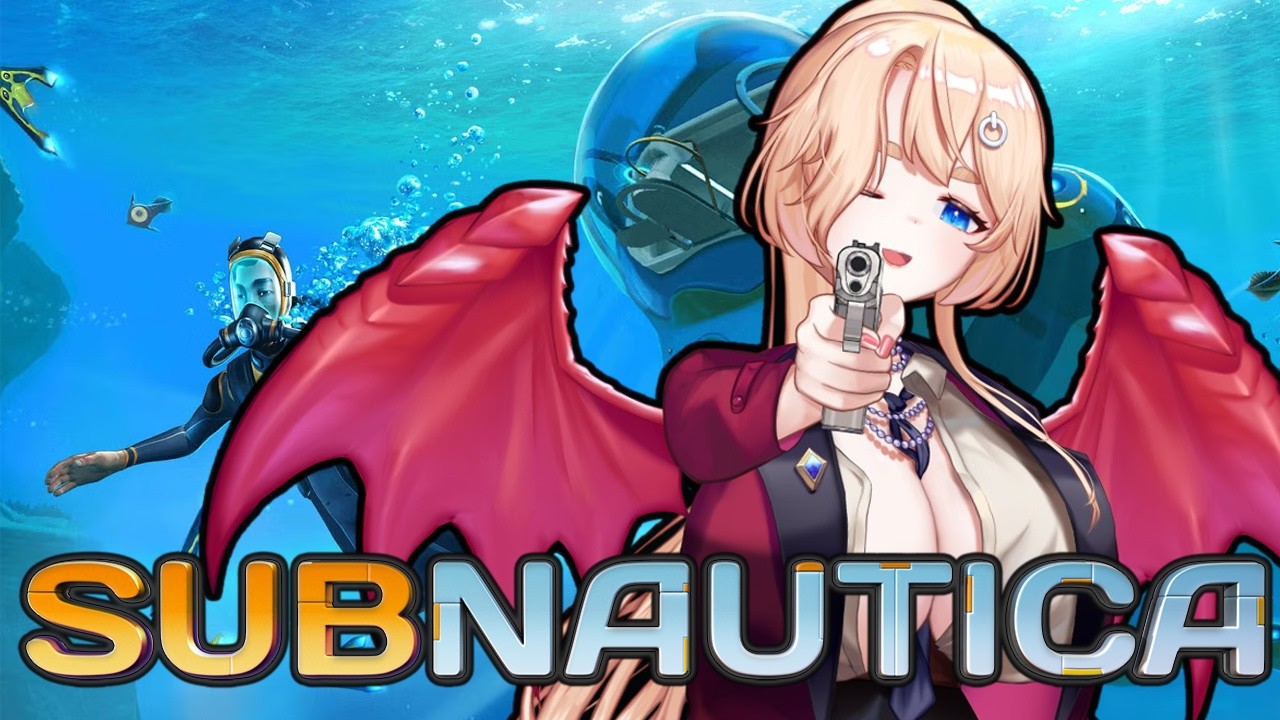 Hime Plays Subnautica For The First Time
