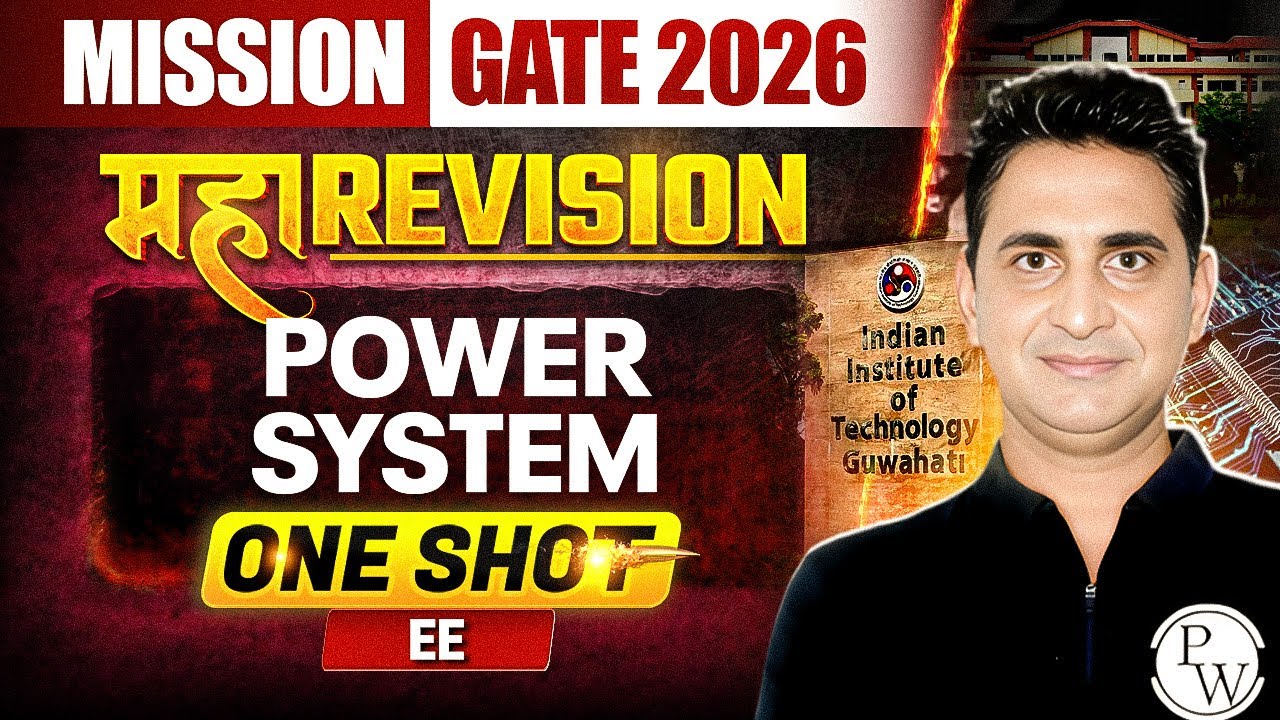 Power System One Shot | Maha Revision | EE | Mission GATE 2026