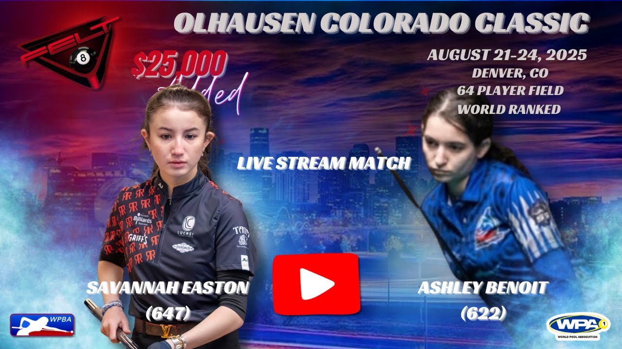 2025 WPBA Olhausen Colorado Classic - Savannah Easton vs Ashley Benoit