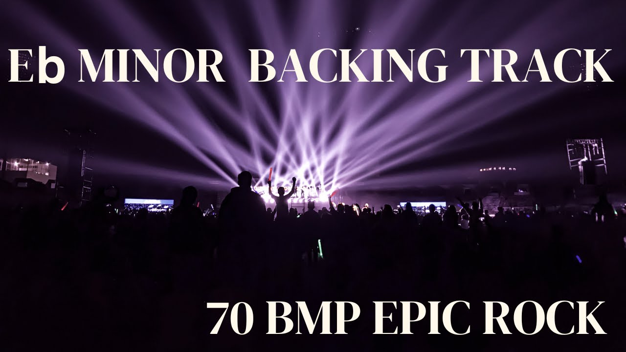 Eb Minor Backing Track (Ebm)70bpm Epic Rock