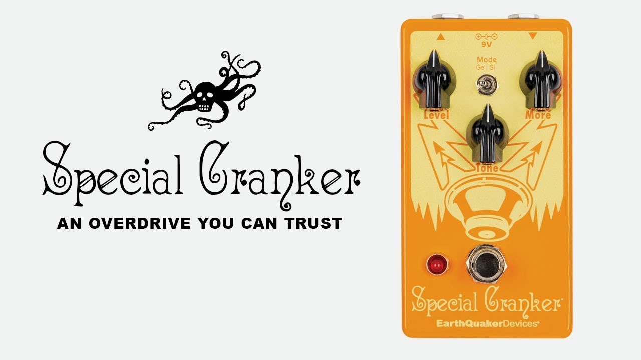 Special Cranker（スペシャルクランカー）オーバードライブ：アースクエイカーデバイセス