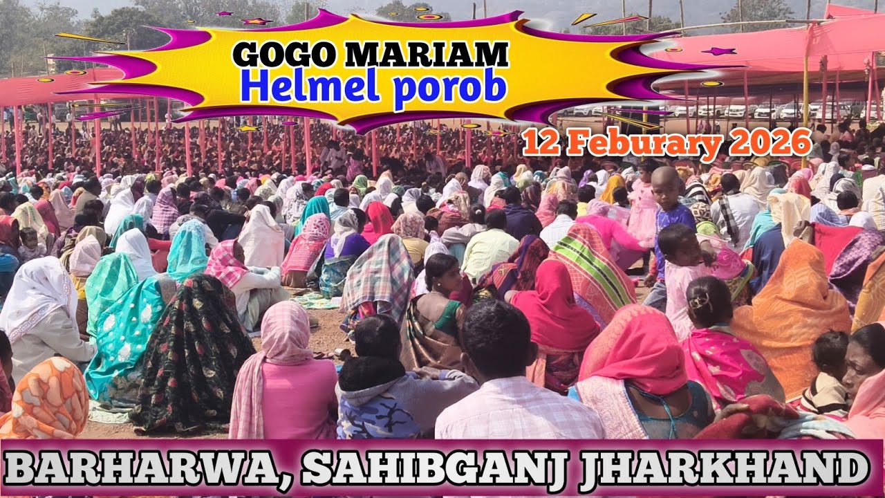 Gogo mariam helmel porob, Barharwa sahibganj jharkhand 