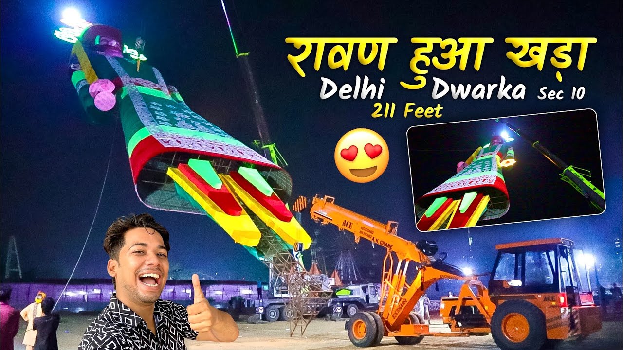 Finally Ho gaya Ravan Khada 😍 | Biggest Ravan in Delhi 221 Ft | Ravan Standing Video
