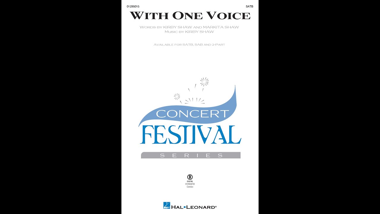 With One Voice (SATB Choir) - by Kirby Shaw