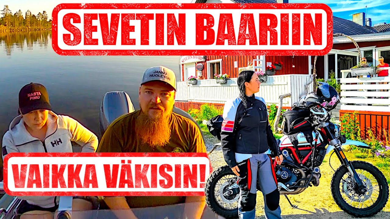Sevetin Baariin vaikka v&auml;kisin! Seikkailu Inarij&auml;rvell&auml; veneell&auml; ja moottoripy&ouml;r&auml;ll&auml;. 1h35min Leffa