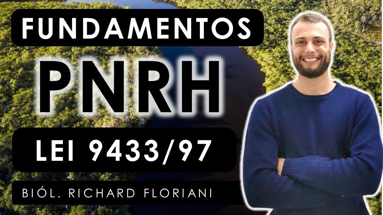 Pol&iacute;tica Nacional de Recursos H&iacute;dricos - 6 Princ&iacute;pios que voc&ecirc; precisa saber da lei 9433/1997