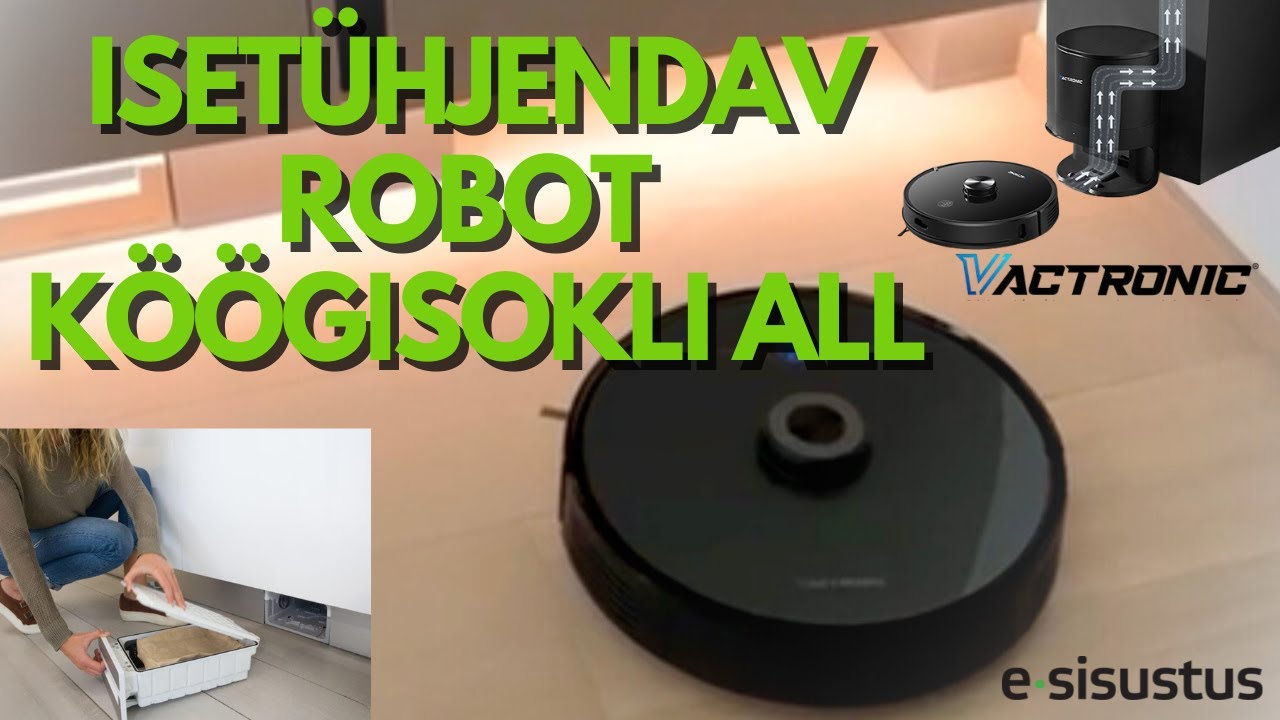 Vactronic + Integravac  Robottolmuimeja, mis tühjendab end ise otse kesktolmuimejasse