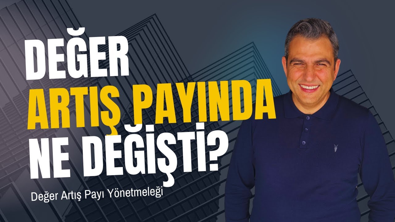 2025 Değer Artış Payı Yönetmeliği Çıktı! En Önemli Değişiklikler ve Muafiyetler