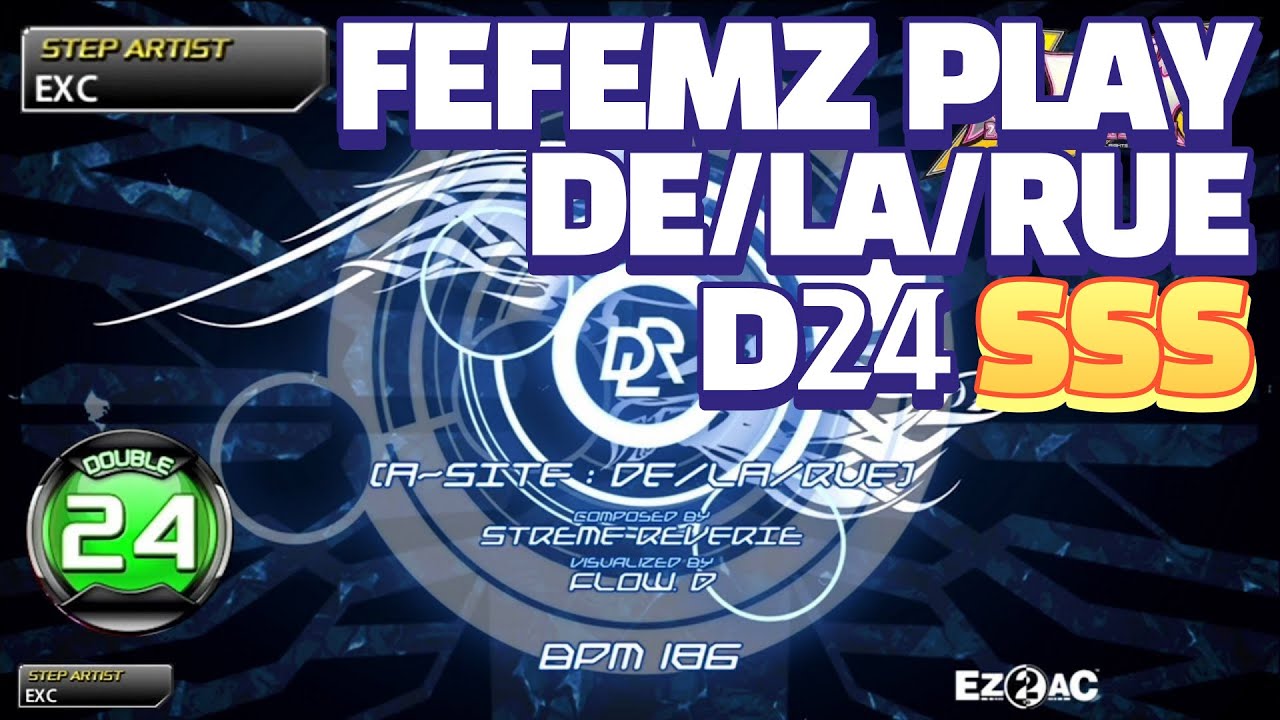 [Pump it up XX] A Site De La Rue D24 SSS FEFEMZ PLAY