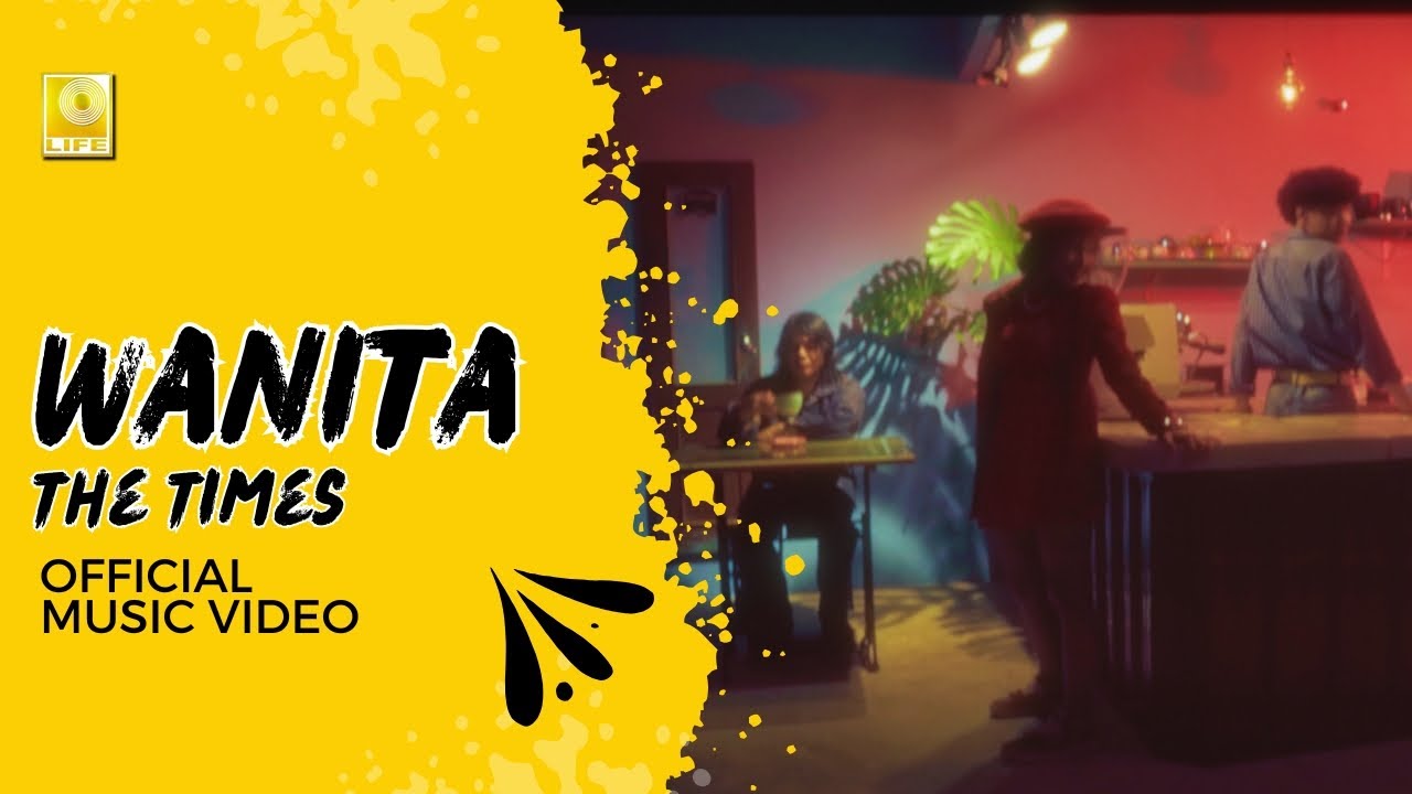 The Times - Wanita (Official Music Video)