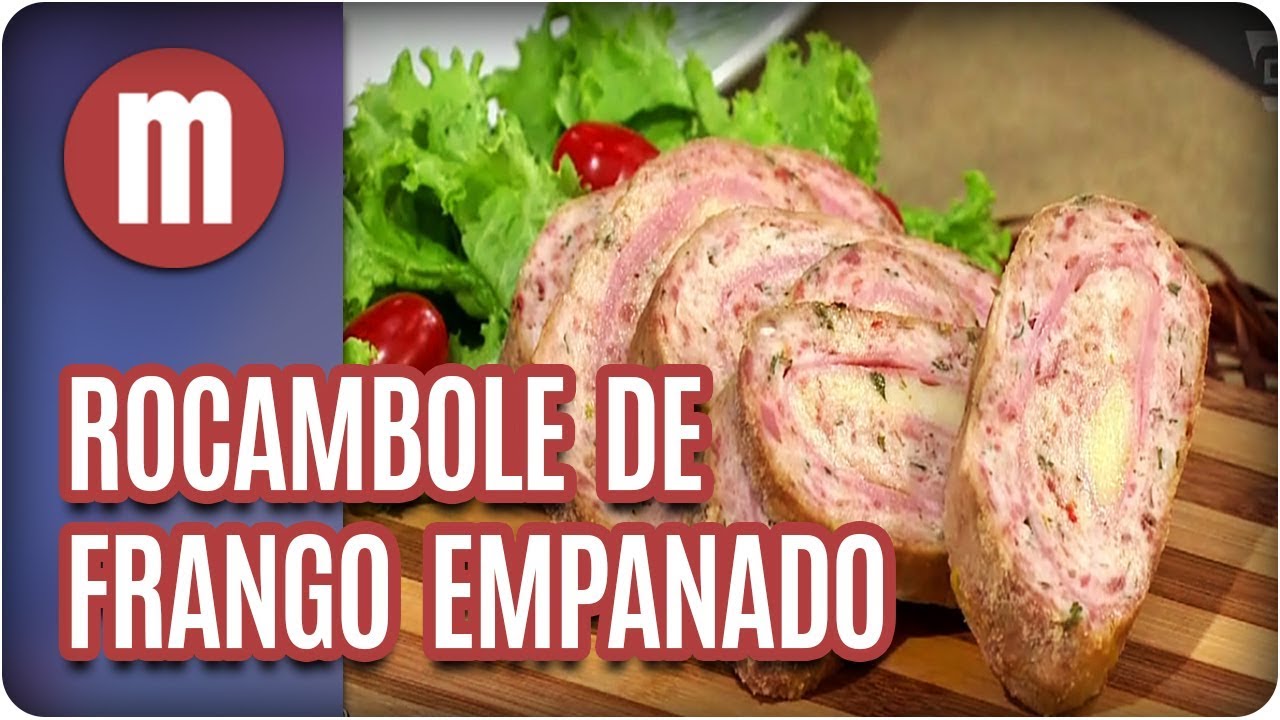 Rocambole de frango empanado - Mulheres (01/11/17)