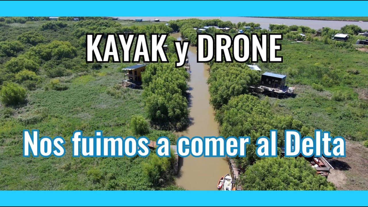 Nos Fuimos a comer al Delta en Kayak  🥘 🛶, Buenos Aires, Argentina 🕊🌳🦦 Skydio 2, GoPro 10