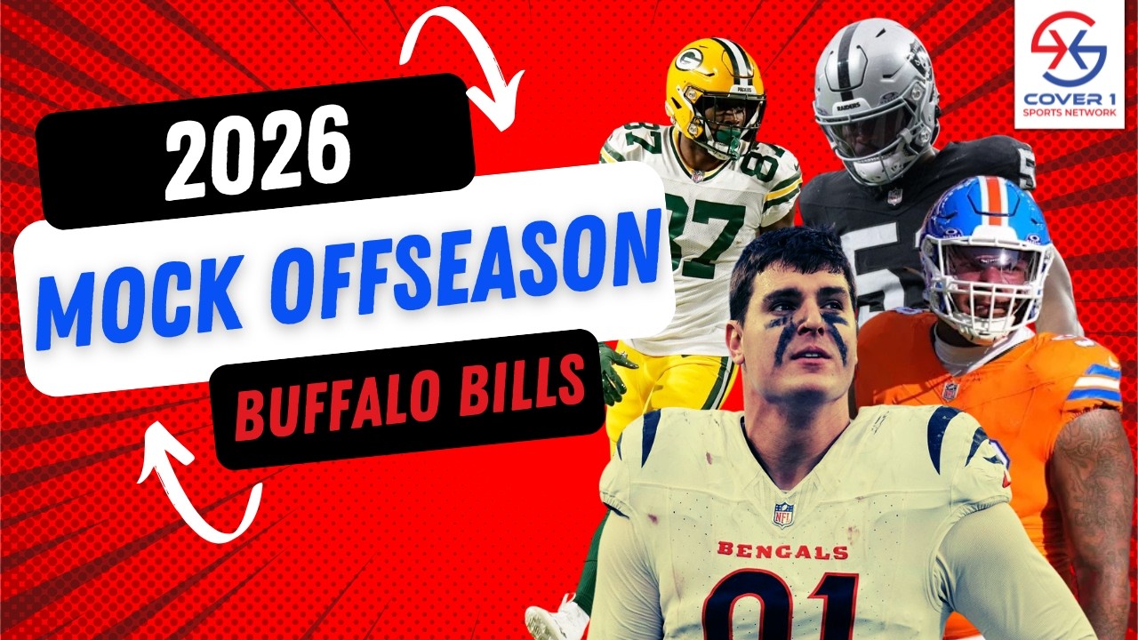 Buffalo Bills 2026 mock offseason - Here's What I Would Do