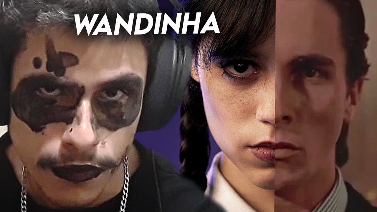 EU SOU LITERALMENTE A WANDINHA