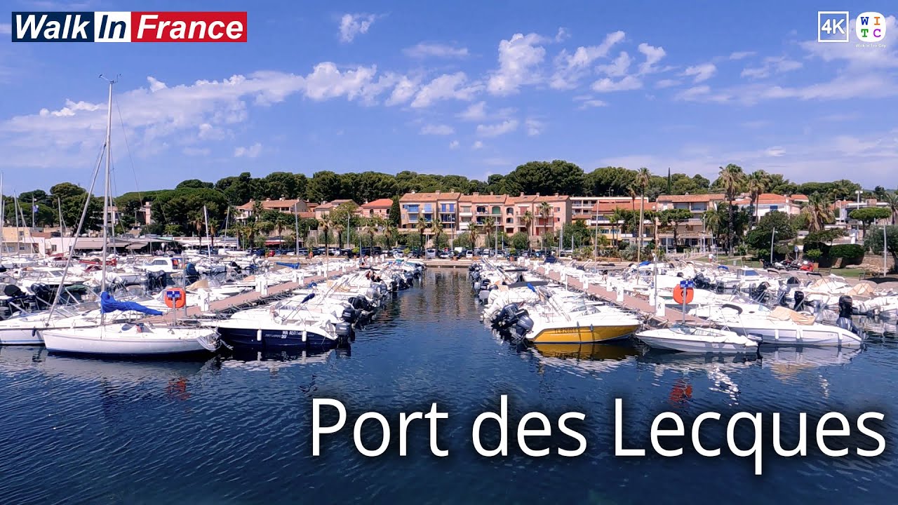 Port des Lecques (4K) | France Walking Tour | Walk In Saint-Cyr-sur-Mer