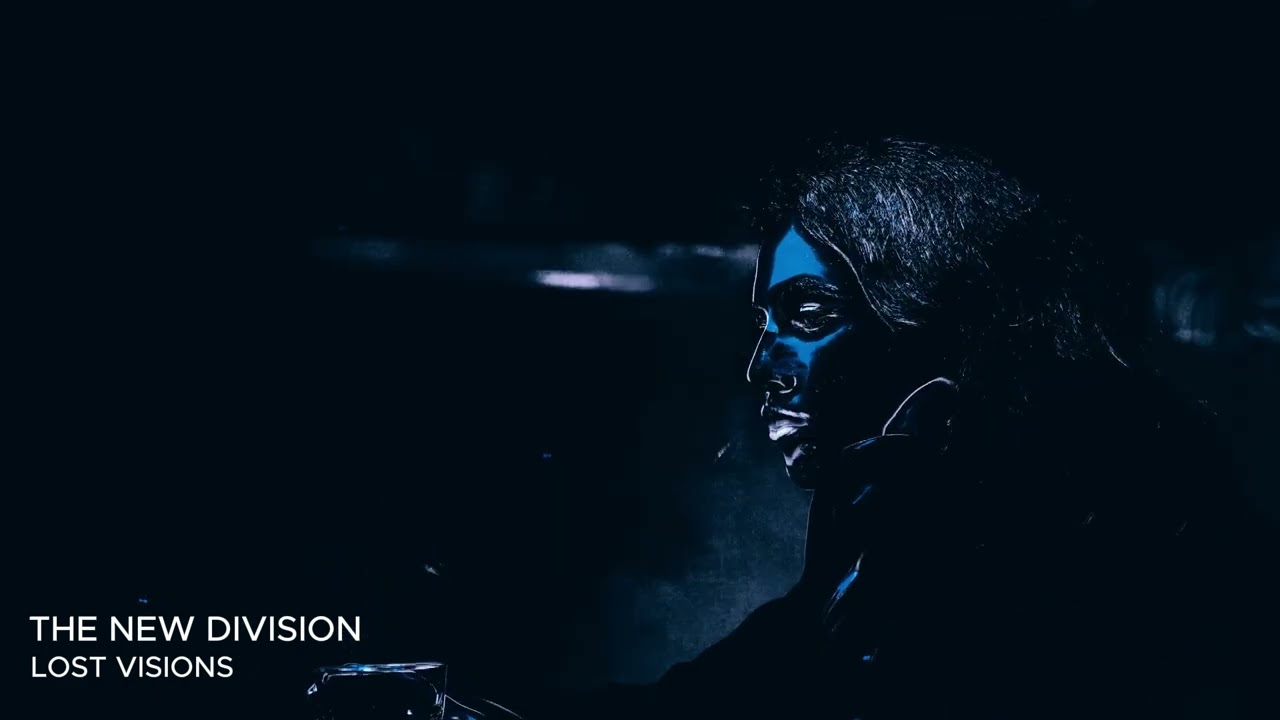The New Division - Lost Visions