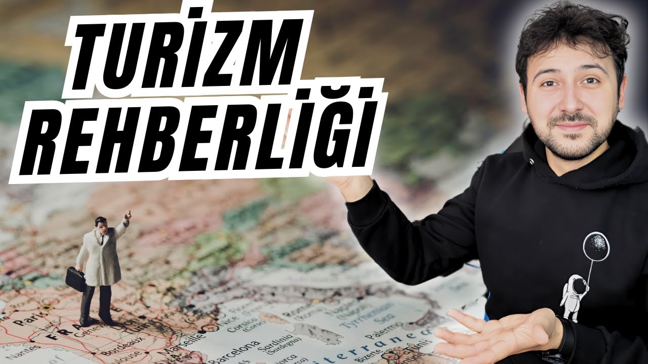 Turizm Rehberliği Bölümü 2024 Güncel
