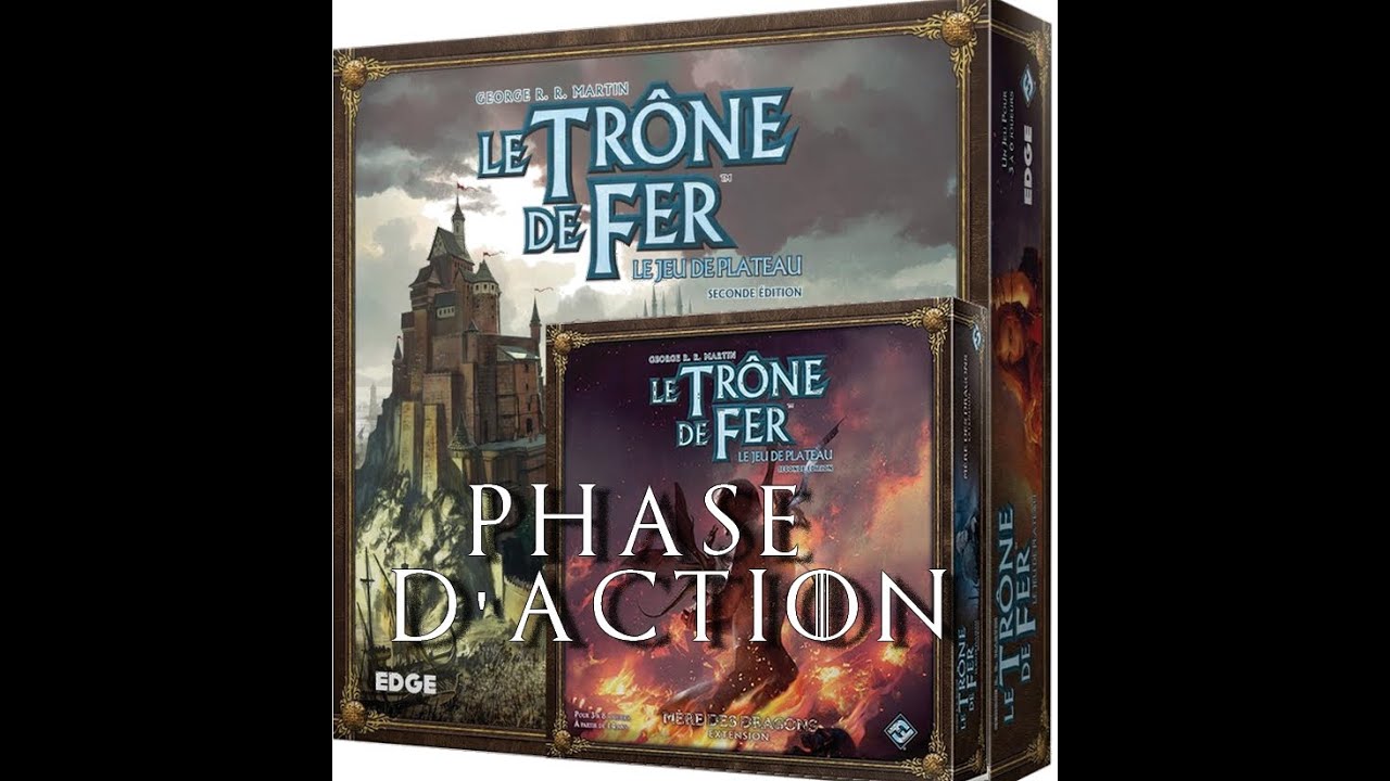 Le Trône de Fer & Extension - Phase d'Action - Règles (4/5)