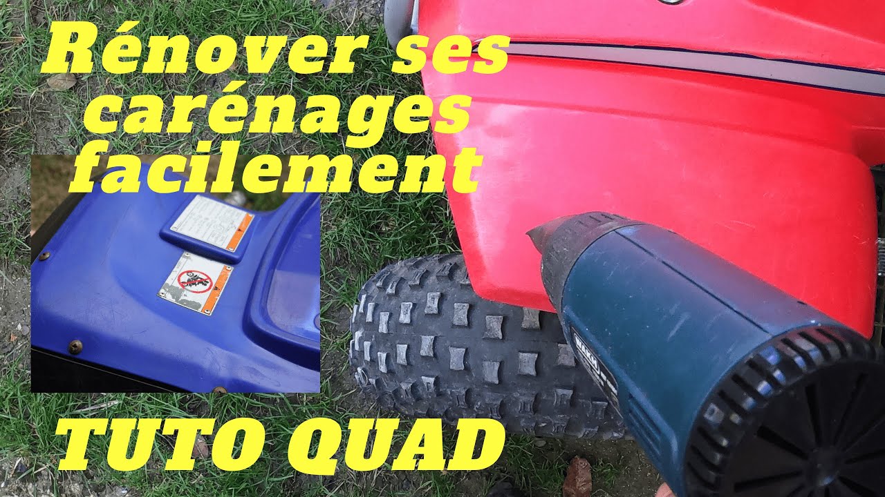TUTO QUAD : Yamaha 125 Breeze et autres. Comment rénover ses plastiques de carénages facilement ?