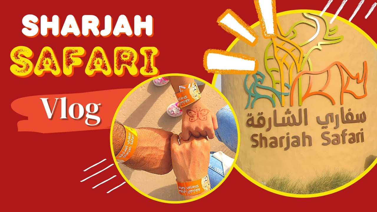 TRAVEL VLOG - SHARJAH SAFARI PARK-UAE-#RAMISPORTAL