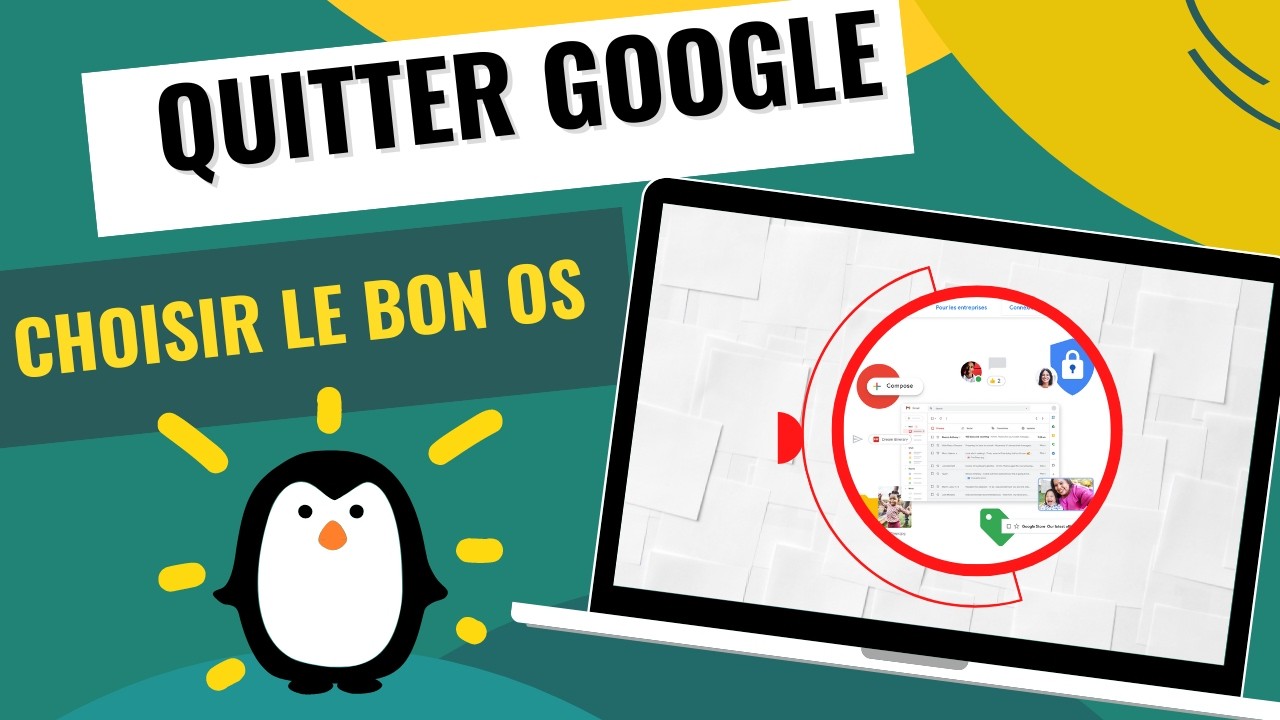 Comment quitter Google et protéger sa vie privée ?!! Choisir le bon OS !!!