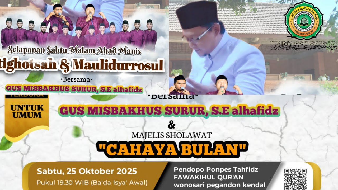 Selapanan malam Ahad Manis Istighotsah dan Maulidurrosul Ponpes Fawakihul Qur'an